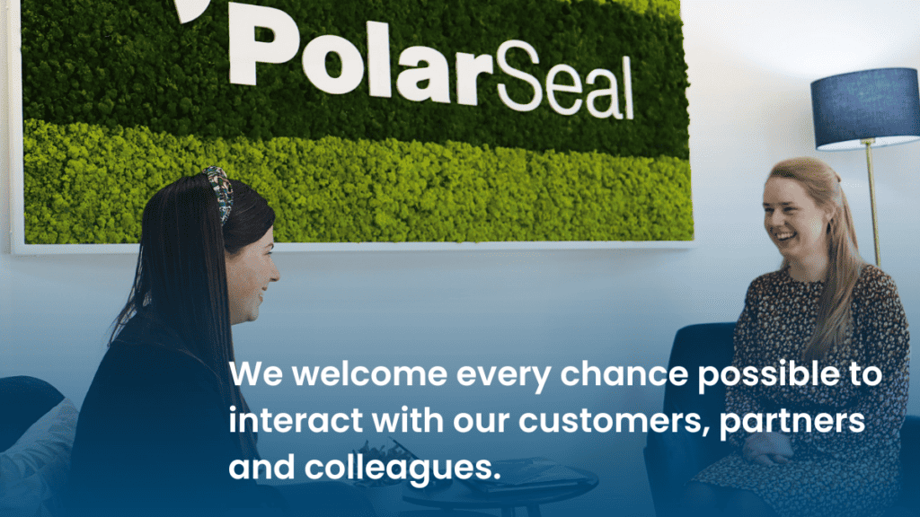 We welcome every chance possible to interact with our customers, partners and colleagues.